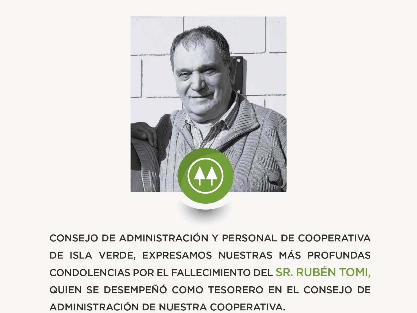 Acompañamos a la Coop. Isla Verde por la partida de Rubén Tomi